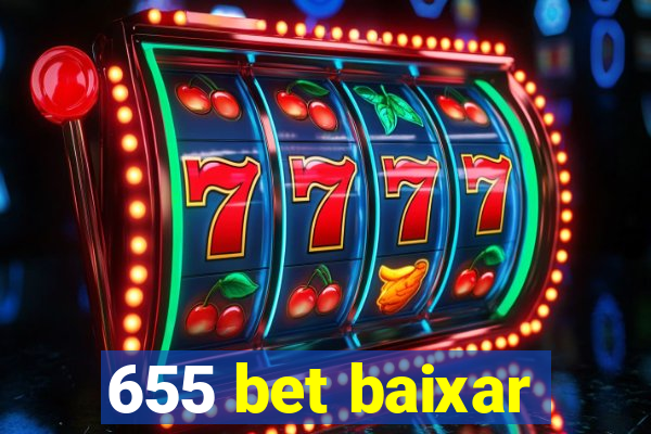 655 bet baixar